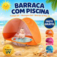 Barraca com Piscina para Bebê (Proteção UV)